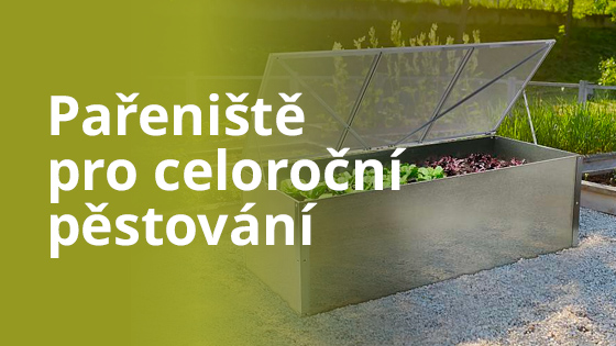 Pařeniště pro celoroční pěstování